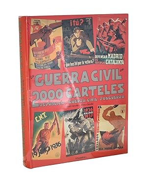 Seller image for LA GUERRA CIVIL EN 2000 CARTELES (REPBLICA-GUERRA CIVIL-POSGUERRA). VOLUMEN I-II for sale by Librera Monogatari