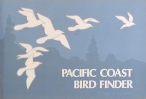 Immagine del venditore per Pacific Coast Bird Finder: A Pocket Guide to Some Frequently Seen Birds venduto da Mowrey Books and Ephemera