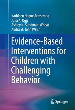 Immagine del venditore per Evidence-based Interventions for Children With Challenging Behavior venduto da GreatBookPrices