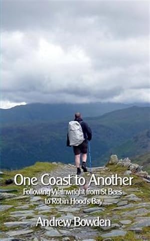 Seller image for One Coast to Another : Following Wainwright from St Bees to Robin Hood's Bay for sale by GreatBookPrices