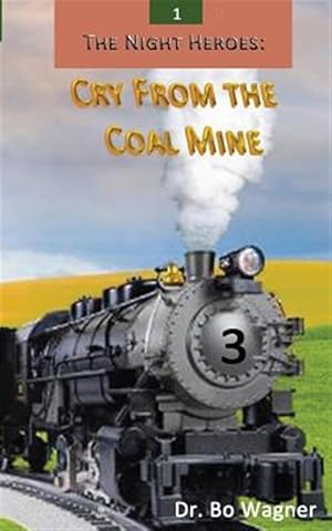 Imagen del vendedor de The Night Heroes: Cry from the Coal Mine a la venta por GreatBookPrices