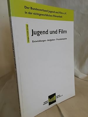 Bild des Verkufers fr Jugend und Film: Entwicklungen - Aufgaben - Praxisbeispiele. (= Der Bundesverband Jugend und Film e.V. in der nichtgewerblichen Filmarbeit). zum Verkauf von Versandantiquariat Waffel-Schrder