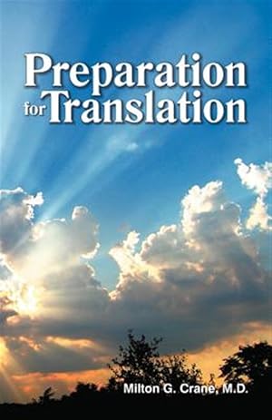 Seller image for Preparation for Translation, Version 3 for sale by GreatBookPrices