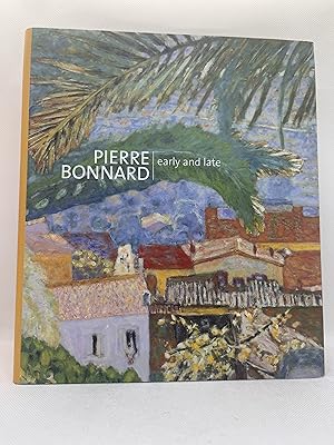 Seller image for Pierre Bonnard: Early and Late (First Edition) for sale by Dan Pope Books