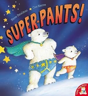 Seller image for Super Pants! for sale by WeBuyBooks