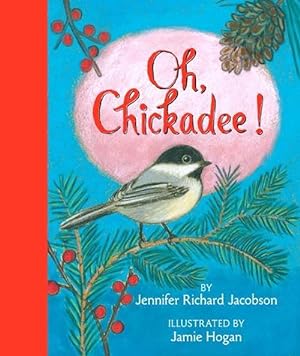 Seller image for Oh, Chickadee! (Hardcover) for sale by CitiRetail