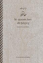 Bild des Verkufers fr Le quartine di Hafez zum Verkauf von Libreria Studio Bosazzi