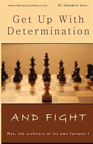 Bild des Verkufers fr Get Up with Determination and Fight zum Verkauf von GreatBookPrices