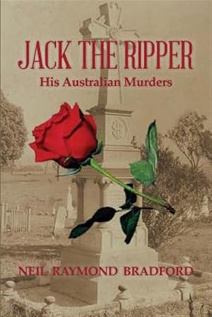 Seller image for Jack the Ripper: His Australian Murders for sale by GreatBookPrices