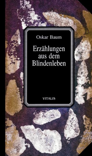 Bild des Verkufers fr Erzhlungen aus dem Blindenleben. Bibliotheca Bohemica; zum Verkauf von nika-books, art & crafts GbR