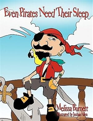 Immagine del venditore per Even Pirates Need Their Sleep venduto da GreatBookPrices