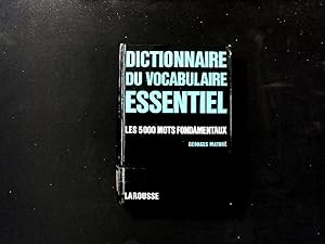 Immagine del venditore per Dictionnaire du vocabulaire essentiel (les 5000 mots fondamentaux). venduto da Antiquariat Bookfarm