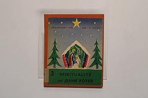 Seller image for Spiritualit du jeune Foyer. for sale by Antiquariat Bookfarm