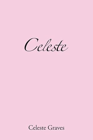 Image du vendeur pour Celeste mis en vente par GreatBookPrices