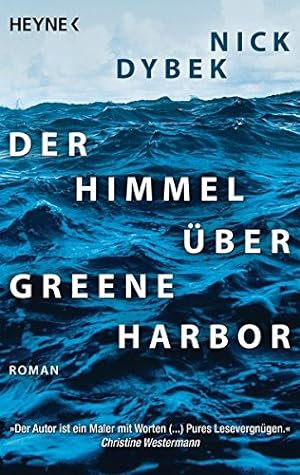 Seller image for Der Himmel ber Greene Harbor Roman for sale by Antiquariat Buchhandel Daniel Viertel