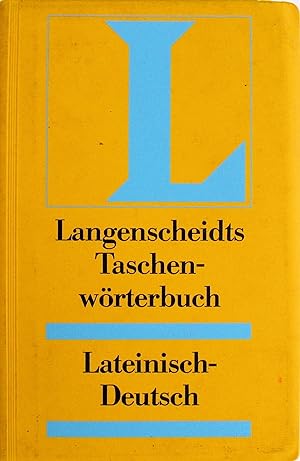 Seller image for Langenscheidts Taschenwrterbuch der lateinischen und deutschen Sprache Teil 1. Lateinisch-deutsch for sale by Antiquariat Buchhandel Daniel Viertel
