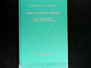 Bild des Verkufers fr Struktur und kollektiver Eigensinn: Klner Laienbruderschaften im Zeitalter der Konfessionalisierung. (Verffentlichungen des Max-Planck-Instituts fr Geschichte, Band 209). zum Verkauf von Antiquariat Bookfarm