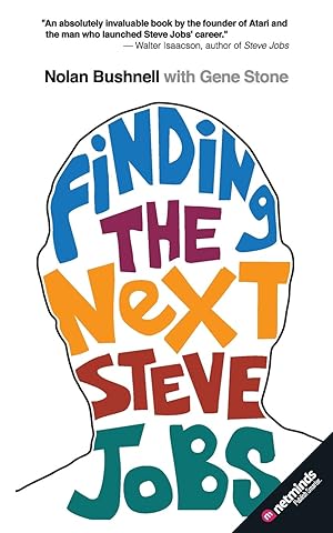 Bild des Verkufers fr Finding the Next Steve Jobs: How to Find, Hire, Keep and Nurture Creative Talent zum Verkauf von Antiquariat Buchhandel Daniel Viertel