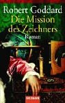 Seller image for Die Mission des Zeichners Roman for sale by Antiquariat Buchhandel Daniel Viertel