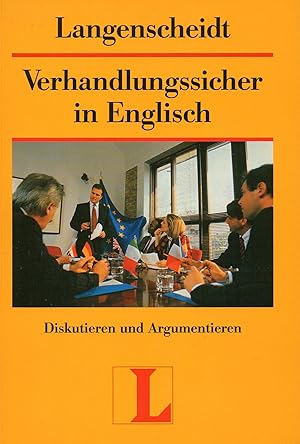Immagine del venditore per Verhandlungssicher in Englisch Diskutieren und Argumentieren venduto da Antiquariat Buchhandel Daniel Viertel