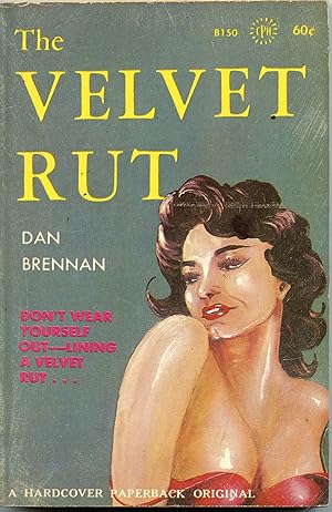 The Velvet Rut