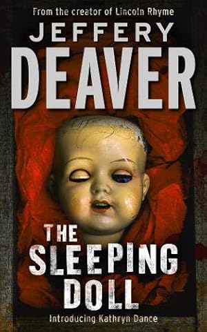 Bild des Verkufers fr The Sleeping Doll: Kathryn Dance Book 1 (Kathryn Dance thrillers, Band 1) zum Verkauf von Antiquariat Buchhandel Daniel Viertel