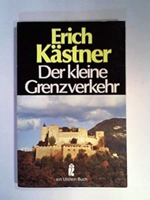 Bild des Verkufers fr Der kleine Grenzverkehr oder Georg und die Zwischenflle Erich Kstner zum Verkauf von Antiquariat Buchhandel Daniel Viertel