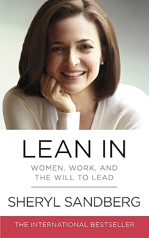 Bild des Verkufers fr Lean In: Women, Work, and the Will to Lead zum Verkauf von Antiquariat Buchhandel Daniel Viertel