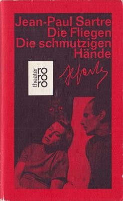 Seller image for Die Fliegen / Die schmutzigen Hnde. for sale by Antiquariat Buchhandel Daniel Viertel