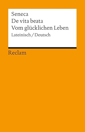 Bild des Verkufers fr De vita beata lateinisch/deutsch zum Verkauf von Antiquariat Buchhandel Daniel Viertel