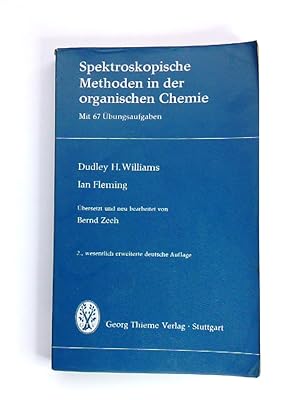 Bild des Verkufers fr Spektroskopische Methoden in der organischen Chemie Mit 67 bungsaufgaben zum Verkauf von Antiquariat Buchhandel Daniel Viertel