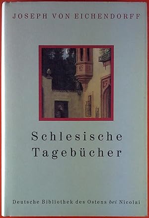 Bild des Verkufers fr Schlesische Tagebcher Joseph von Eichendorff. [In Verbindung mit d. Komm. zum Studium d. Dt. Geschichte u. Kultur im Osten an d. Univ. Bonn]. Hrsg. von Alfred Riemen zum Verkauf von Antiquariat Buchhandel Daniel Viertel