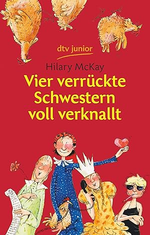 Imagen del vendedor de Vier verrckte Schwestern voll verknallt Hilary McKay. Aus dem Engl. von Irmela Brender. Zeichn. von Susann Opel-Gtz a la venta por Antiquariat Buchhandel Daniel Viertel