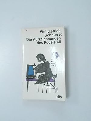 Seller image for Die Aufzeichnungen des Pudels Ali for sale by Antiquariat Buchhandel Daniel Viertel