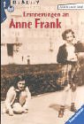 Bild des Verkufers fr Erinnerungen an Anne Frank Nachdenken ber eine Kinderfreundschaft zum Verkauf von Antiquariat Buchhandel Daniel Viertel