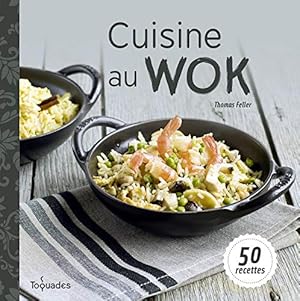 Bild des Verkufers fr Cuisine au wok zum Verkauf von Antiquariat Buchhandel Daniel Viertel