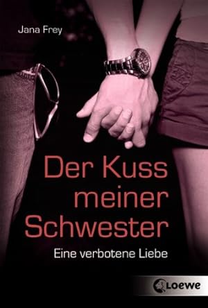 Seller image for Der Kuss meiner Schwester eine verbotene Liebe for sale by Antiquariat Buchhandel Daniel Viertel