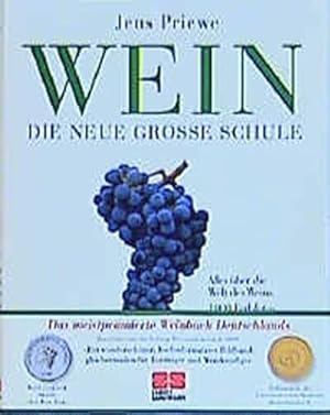 Image du vendeur pour Wein die neue grosse Schule mis en vente par Antiquariat Buchhandel Daniel Viertel
