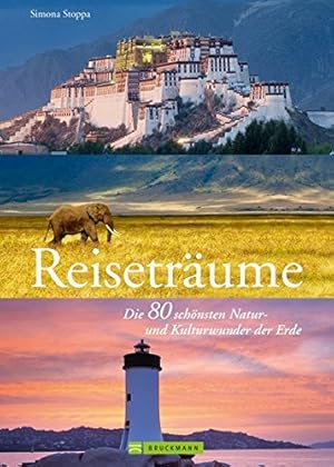 Immagine del venditore per Reisetrume die 80 schnsten Natur- und Kulturwunder der Erde venduto da Antiquariat Buchhandel Daniel Viertel