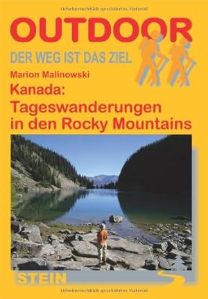 Bild des Verkufers fr Kanada: Tageswanderungen in den Rocky Mountains Marion Malinowski zum Verkauf von Antiquariat Buchhandel Daniel Viertel