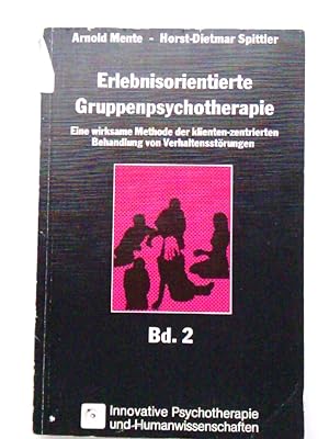Imagen del vendedor de Erlebnisorientierte Gruppenpsychotherapie Bd. 2 a la venta por Antiquariat Buchhandel Daniel Viertel