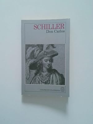 Bild des Verkufers fr Don Carlos, Infant von Spanien ein dramatisches Gedicht zum Verkauf von Antiquariat Buchhandel Daniel Viertel