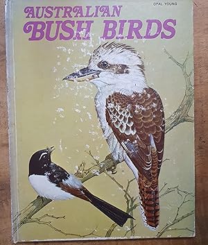 AUSTRALIAN BUSH BIRDS