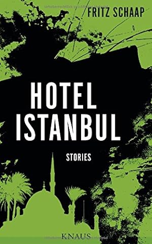 Bild des Verkufers fr Hotel Istanbul Stories zum Verkauf von Antiquariat Buchhandel Daniel Viertel