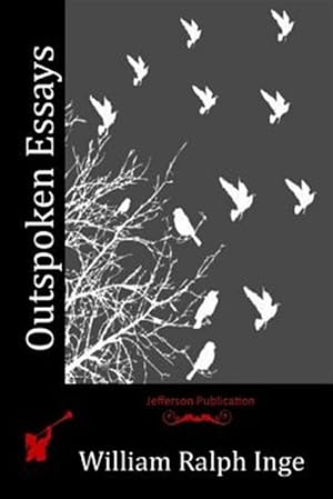 Imagen del vendedor de Outspoken Essays a la venta por GreatBookPrices