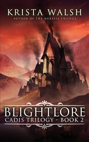 Imagen del vendedor de Blightlore a la venta por GreatBookPrices
