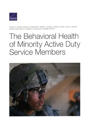 Seller image for Behavioral Health of Minority Active Duty Service Members for sale by GreatBookPrices