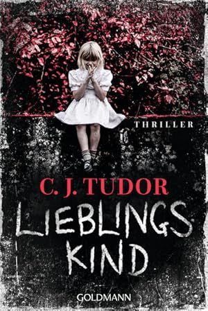 Lieblingskind: Thriller