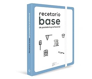 Recetario base de pastelera profesional