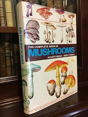 Seller image for The Complete Book Of Mushrooms: Over 1,000 Species and Varieties of American, European, and Asiatic Mushrooms. Translated from the Italian by Italia and Alberto Mancinelli. for sale by Time Booksellers